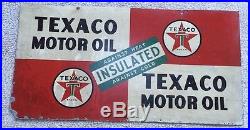 1947 TEXACO INSULATED GAS PUMP SIGN MOTOR OIL SIGN 2 Sided Advertising Oil