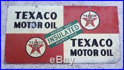 1947 TEXACO INSULATED GAS PUMP SIGN MOTOR OIL SIGN 2 Sided Advertising Oil