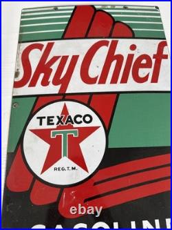 1947 TEXACO SKY CHIEF GASOLINE METAL GAS STATION PUMP SIGN Original 18 x 12