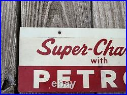 1950s TEXACO Sky Chief Super Charged with Petrox Gas Pump Plate Sign Gas & Oil