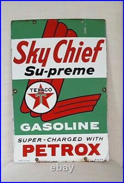 1959 Texaco Sky Chief Su-preme Petrox porcelain gas pump plate sign 12 x 18