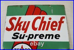 1959 Texaco Sky Chief Su-preme Petrox porcelain gas pump plate sign 12 x 18