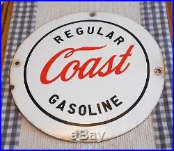 Coast Gasoline Porcelain Gas Pump Plate Sign Not Texaco Mobil Phillips 66