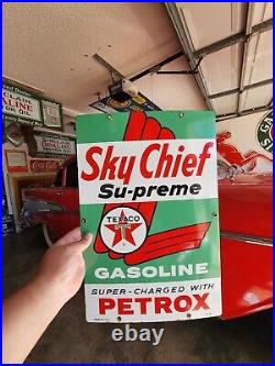 Original TEXACO SKY CHIEF Su-preme PORCELAIN PUMP PLATE SIGN 12x18in
