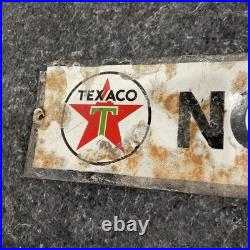 Texaco NO SMOKING Porcelain Gas Station Sign, original, vintage 23×4