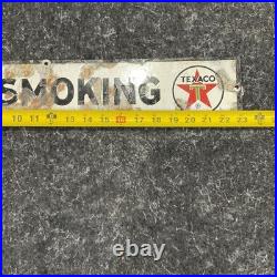 Texaco NO SMOKING Porcelain Gas Station Sign, original, vintage 23×4
