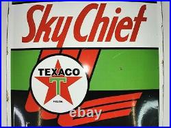 Texaco Sky Chief Antique/ Vintage Porcelain Sign Gasoline Pump Plate Circa 1940s