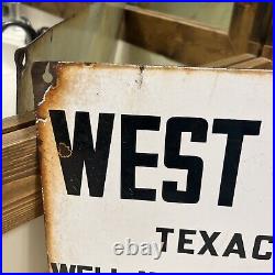 Texaco West Vacuum Unit Porcelain Lease Sign