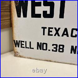 Texaco West Vacuum Unit Porcelain Lease Sign