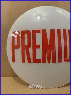 Vintage Original Premium Gas Pump Globe Gasoline Glass Lens Sign