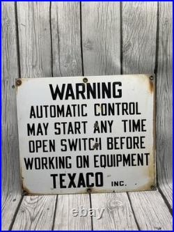Vintage Texaco Inc Porcelain Warning Sign Oil Gas Pump Equipment