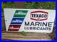 Vintage_Texaco_Marine_Lubricants_Gasoline_Porcelain_Gas_Pump_Sign_12_X_6_01_jg