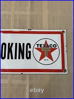 Vintage Texaco No Smoking Gasoline Motor Oil Porcelain Gas Station Pump Sign