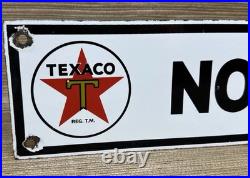 Vintage Texaco No Smoking Porcelain Sign Texas Gasoline Gas Station Pump Plate