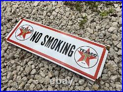 Vintage Texaco No Smoking Porcelain Sign Texas Oil Old Gas Station Pump