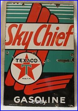 Vintage Texaco Sky Chief Gasoline Porcelain Gas Station Pump Sign 18 X 12