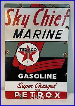 Vintage Texaco Sky Chief Marine Gasoline 18 Porcelain Oil Sign Pump Plate Boat